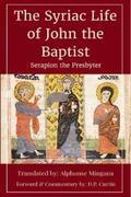  Syriac Life of John the Baptist | eBook | Sack Fachmedien