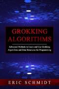 Schmidt |  GROKKING ALGORITHMS | eBook | Sack Fachmedien