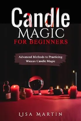 Martin |  Candle Magic For Beginners | eBook | Sack Fachmedien