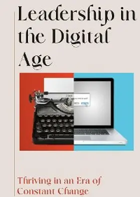 Johnson |  Leadership in the Digital Age | eBook | Sack Fachmedien