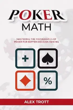 Trott |  POKER MATH | eBook | Sack Fachmedien