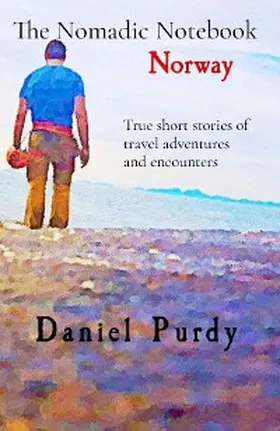 Purdy |  The Nomadic Notebook - Norway | eBook | Sack Fachmedien