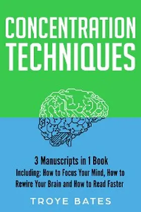 Bates |  Concentration Techniques | eBook | Sack Fachmedien