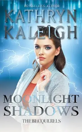 Kaleigh |  Moonlight Shadows | eBook | Sack Fachmedien