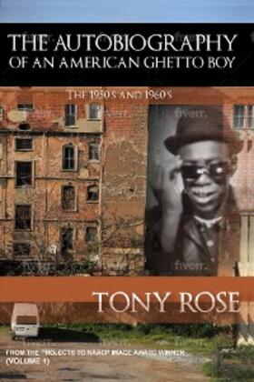 Rose | The Autobiography of an American Ghetto Boy - The 1950's and 1960's | E-Book | sack.de