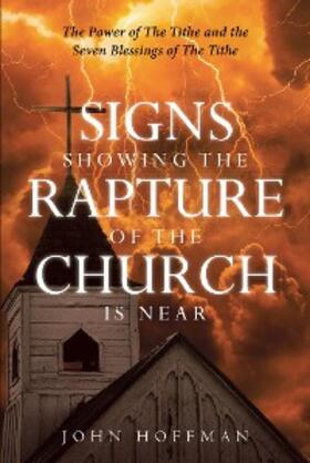 Hoffman |  Signs Showing the Rapture of the Church is Near | eBook | Sack Fachmedien