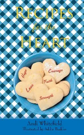 Whitefield |  Recipes for the Heart | eBook | Sack Fachmedien