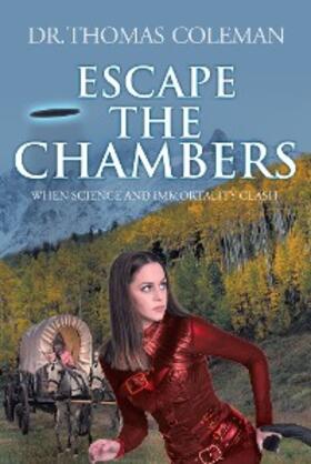 Coleman |  Escape the Chambers | eBook | Sack Fachmedien