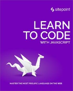 Jones |  Learn to Code With JavaScript | eBook | Sack Fachmedien