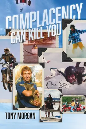 Morgan |  Complacency Can Kill You | eBook | Sack Fachmedien