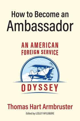 Armbruster / Wyldbore | How to Become an Ambassador | E-Book | sack.de