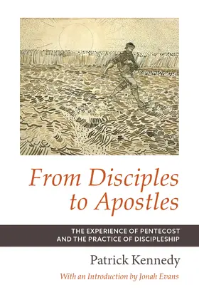 Kennedy |  From Disciples to Apostles | eBook | Sack Fachmedien