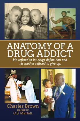 Brown / Marlatt |  Anatomy of A Drug Addict | eBook | Sack Fachmedien