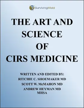 Ritchie Shoemaker / Shoemaker / M.D. |  THE ART AND SCIENCE OF  CIRS MEDICINE | eBook | Sack Fachmedien