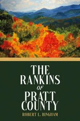 Bingham |  Rankins of Pratt County | eBook | Sack Fachmedien