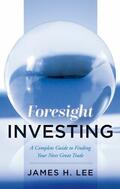 Lee |  Foresight Investing | eBook | Sack Fachmedien