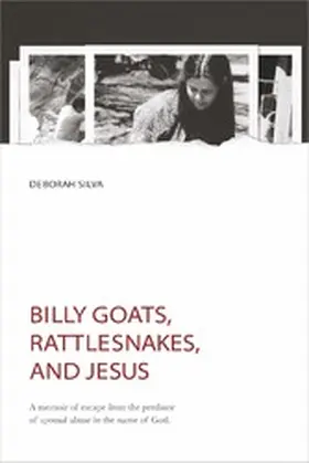 Silva |  Billy Goats, Rattlesnakes, and Jesus | eBook | Sack Fachmedien