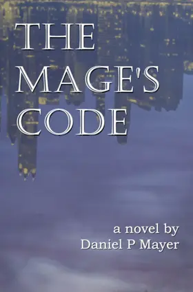 Mayer |  The Mage's Code | eBook | Sack Fachmedien