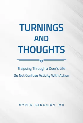 Gananian / MD |  TURNINGS AND THOUGHTS | eBook | Sack Fachmedien
