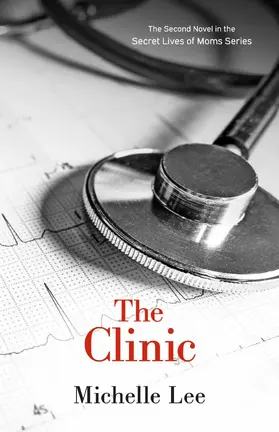 Lee |  The Clinic | eBook | Sack Fachmedien
