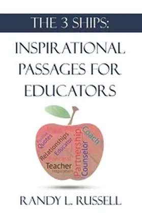 Russell |  3 Ships: Inspirational Passages for Educators | eBook | Sack Fachmedien