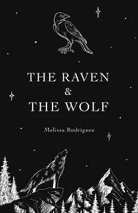 Rodriguez |  The Raven & The Wolf | eBook | Sack Fachmedien