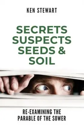 Stewart |  Secrets, Suspects, Seeds & Soil | eBook | Sack Fachmedien