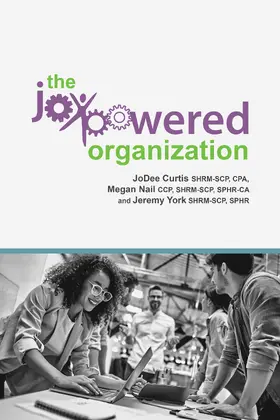 Curtis / Nail / York |  The JoyPowered® Organization | eBook | Sack Fachmedien