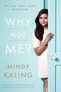 Kaling |  Why Not Me? | Buch |  Sack Fachmedien