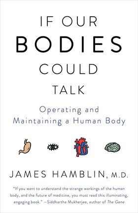 Hamblin |  If Our Bodies Could Talk | Buch |  Sack Fachmedien