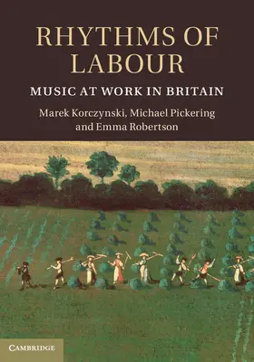 Korczynski / Pickering / Robertson |  Rhythms of Labour | Buch |  Sack Fachmedien