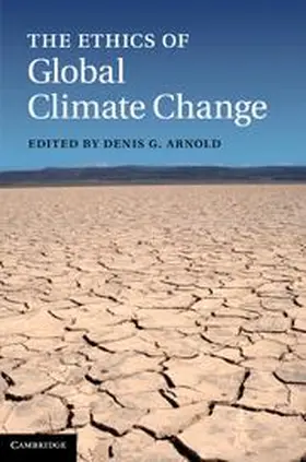 Arnold | The Ethics of Global Climate Change | Buch | 978-1-107-00069-8 | www.sack.de