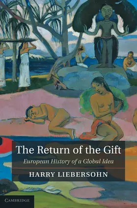 Liebersohn |  The Return of the Gift | Buch |  Sack Fachmedien