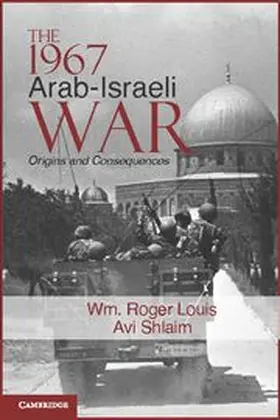 Louis / Shlaim |  The 1967 Arab-Israeli War | Buch |  Sack Fachmedien