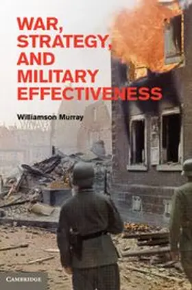 Murray |  War, Strategy, and Military Effectiveness | Buch |  Sack Fachmedien