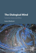 Marková / Markov&#225; |  The Dialogical Mind | Buch |  Sack Fachmedien