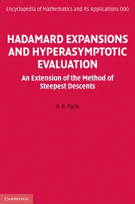 Paris |  Hadamard Expansions and Hyperasymptotic Evaluation | Buch |  Sack Fachmedien