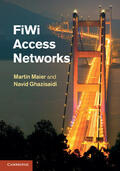 Maier / Ghazisaidi |  FiWi Access Networks | Buch |  Sack Fachmedien