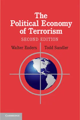 Enders / Sandler |  The Political Economy of Terrorism | Buch |  Sack Fachmedien