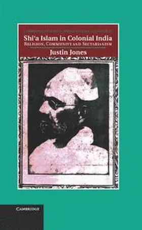 Jones | Shi'a Islam in Colonial India | Buch | 978-1-107-00460-3 | www.sack.de