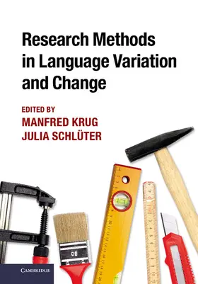 Krug / Schluter / Schlüter |  Research Methods in Language Variation and Change | Buch |  Sack Fachmedien