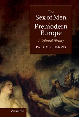 Simons |  The Sex of Men in Premodern Europe | Buch |  Sack Fachmedien