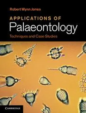 Jones |  Applications of Palaeontology | Buch |  Sack Fachmedien
