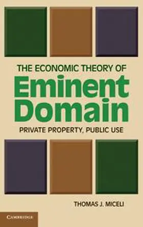 Miceli |  The Economic Theory of Eminent Domain | Buch |  Sack Fachmedien