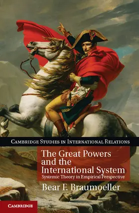 Braumoeller | The Great Powers and the International System | Buch | 978-1-107-00541-9 | www.sack.de