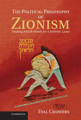 Chowers |  The Political Philosophy of Zionism | Buch |  Sack Fachmedien