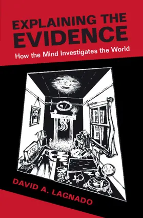 Lagnado | Explaining the Evidence | Buch | 978-1-107-00600-3 | sack.de