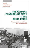Hoffmann / Walker |  The German Physical Society in the Third Reich | Buch |  Sack Fachmedien