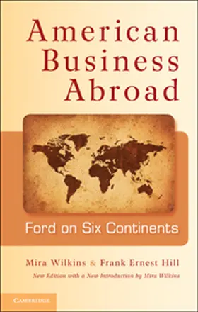 Wilkins / Hill |  American Business Abroad | Buch |  Sack Fachmedien