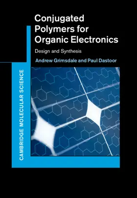 Grimsdale / Dastoor |  Conjugated Polymers for Organic Electronics | Buch |  Sack Fachmedien